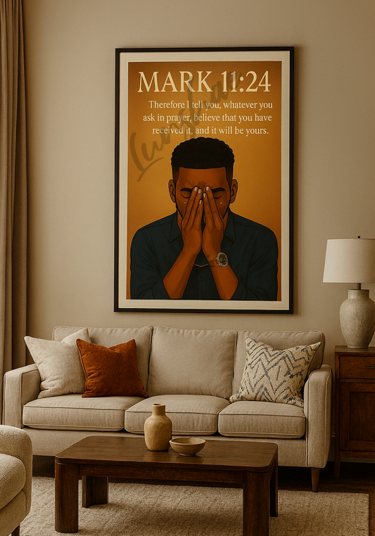 Mark 11:24 Believe in Prayer - Digital Wall Art Print